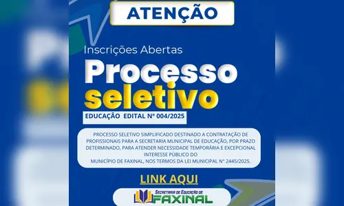 Faxinal abre novo processo seletivo para educação